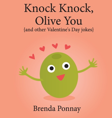 Coperta cărții 'Knock Knock, Olive You! - Brenda Ponnay'