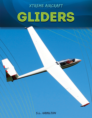 Coperta cărții 'Gliders - S. L. Hamilton'