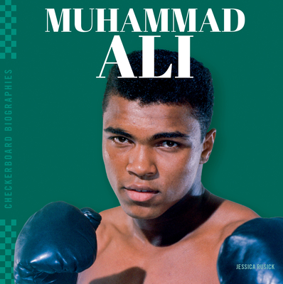 Coperta cărții 'Muhammad Ali - Jessica Rusick'