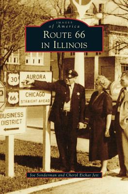 Coperta cărții 'Route 66 in Illinois - Joe Sonderman'