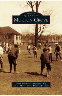 Coperta cărții 'Morton Grove - Mary Busch'