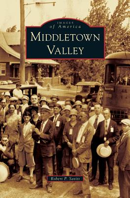 Middletown Valley - Robert P. Savitt