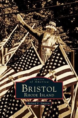 Bristol, Rhode Island - Richard V. Simpson