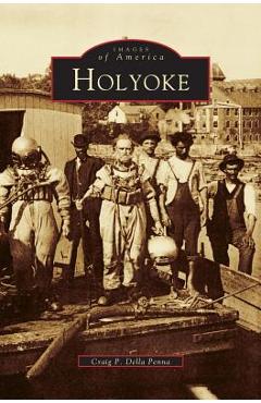 Coperta cărții 'Holyoke - Craig P. Della Penna'