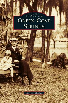 Green Cove Springs - Kevin S. Hooper