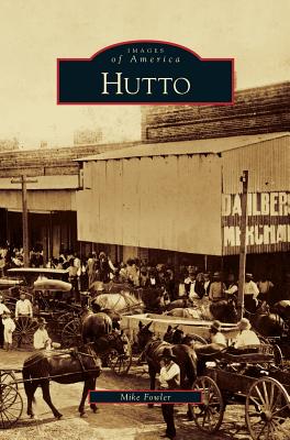 Hutto - Mike Fowler
