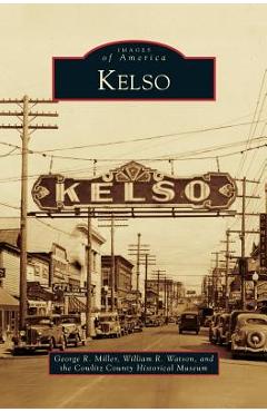 Coperta cărții 'Kelso - George R. Miller'