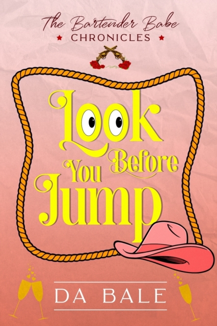 Look Before You Jump - D. A. Bale