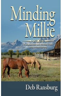 Coperta cărții 'Minding Millie - Deb Ransburg'