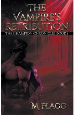 Poza produsului The Vampire's Retribution - M. Flagg