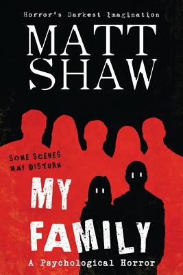 My Family - Matt Shaw