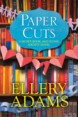 Paper Cuts: An Enchanting Cozy Mystery - Ellery Adams