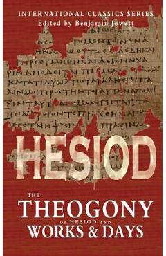 Coperta cărții 'The Theogony of Hesiod and Works and Days - Hugh G. Evelyn-white'