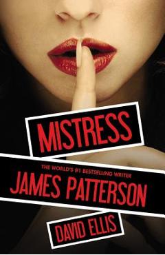 Coperta cărții 'Mistress - James Patterson'