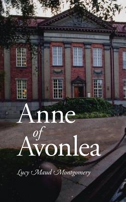 Anne of Avonlea, Large-Print Edition - Lucy Maud Montgomery