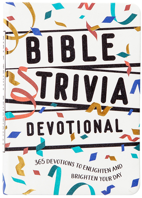 Bible Trivia Devotional: 365 Daily Devotional - Broadstreet Publishing Group Llc