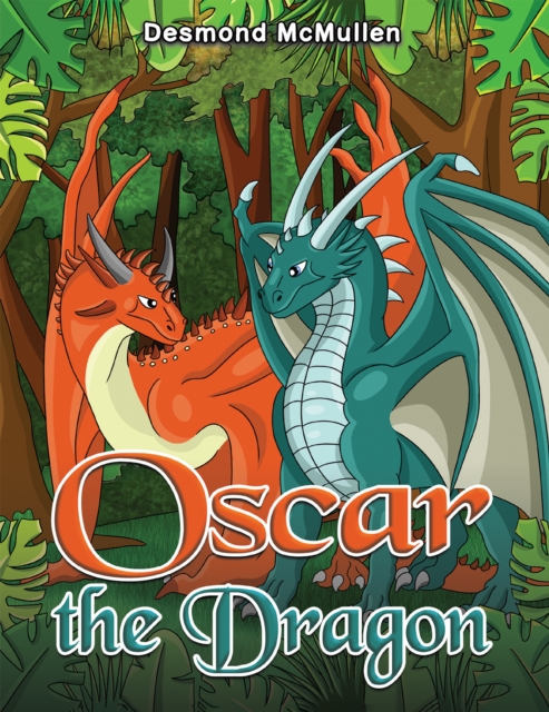 Oscar the Dragon - Desmond Mcmullen