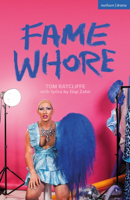 Fame Whore - Tom Ratcliffe