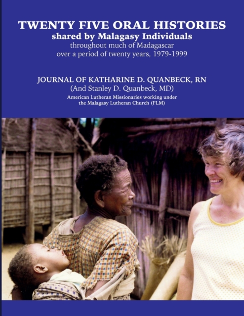 Twenty Five Oral Histories - Katherine Quanbeck