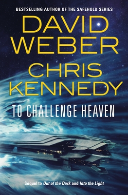 To Challenge Heaven - David Weber