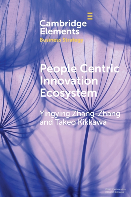 People Centric Innovation Ecosystem: Japanese Management and Practices - Yingying Zhang-zhang