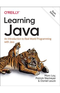 Learning Java: An Introduction to Real-World Programming with Java - Marc Loy