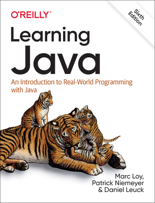Learning Java: An Introduction to Real-World Programming with Java - Marc Loy