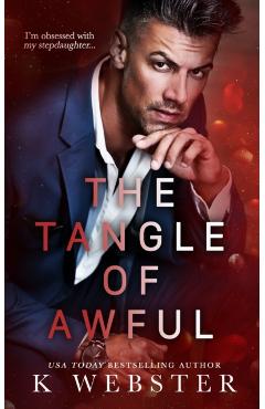 The Tangle of Awful - K. Webster