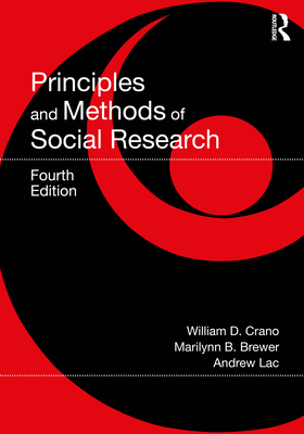 Principles and Methods of Social Research - William D. Crano