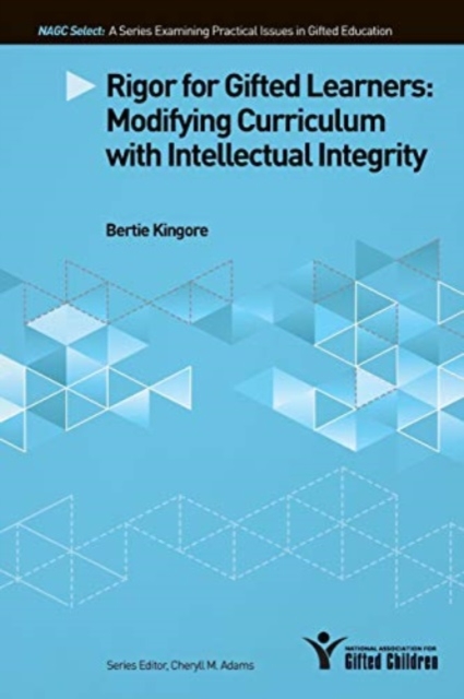 Rigor for Gifted Learners - Bertie Kilgore