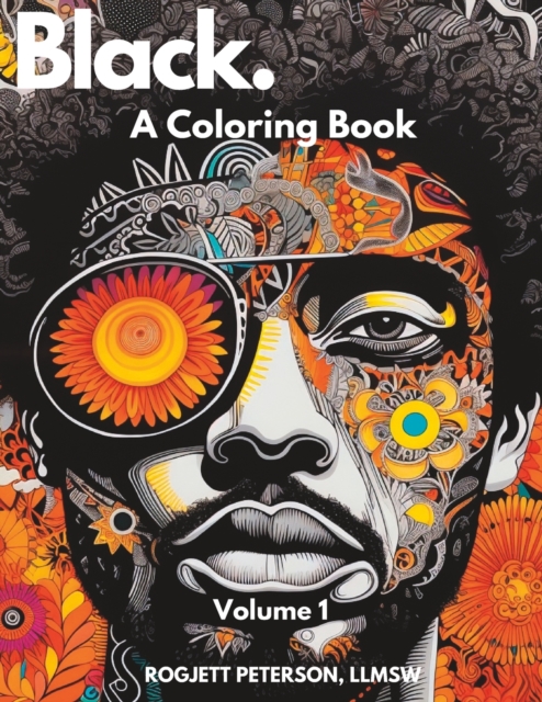 Black.: A Coloring Book - Rogjett Peterson