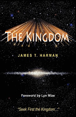 Coperta cărții 'The Kingdom - James T. Harman'