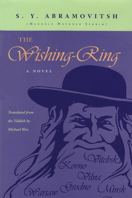 The Wishing-Ring - S. Y. Abramovitsh