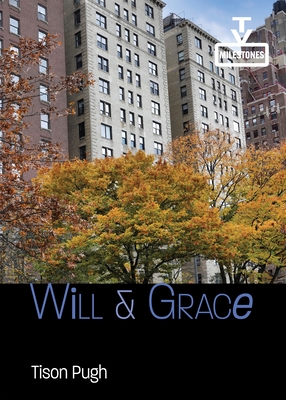 Will & Grace - Tison Pugh