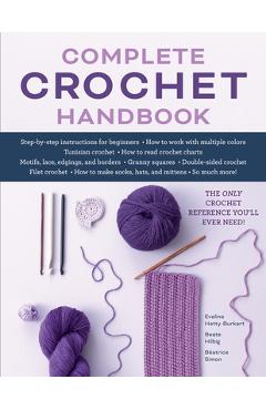 Poza produsului Complete Crochet Handbook: The Only Crochet Reference You'll Ever Need - Eveline Hetty-burkart