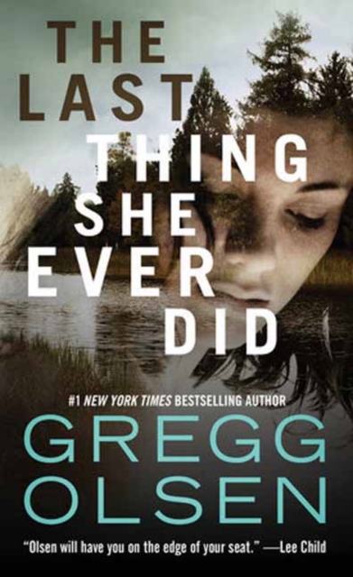 The Last Thing She Ever Did - Gregg Olsen