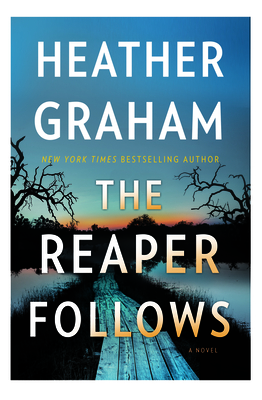 The Reaper Follows - Heather Graham