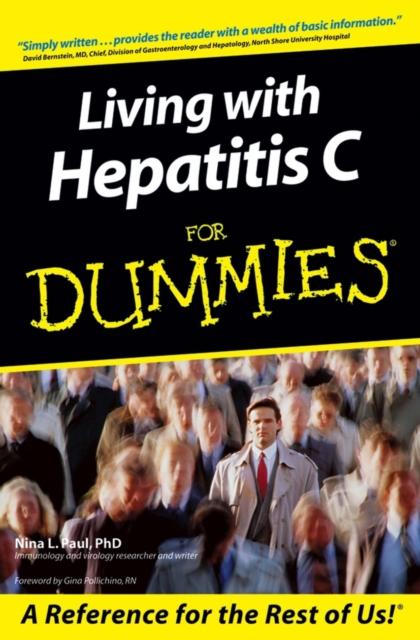 Living with Hepatitis C for Dummies - Nina L. Paul