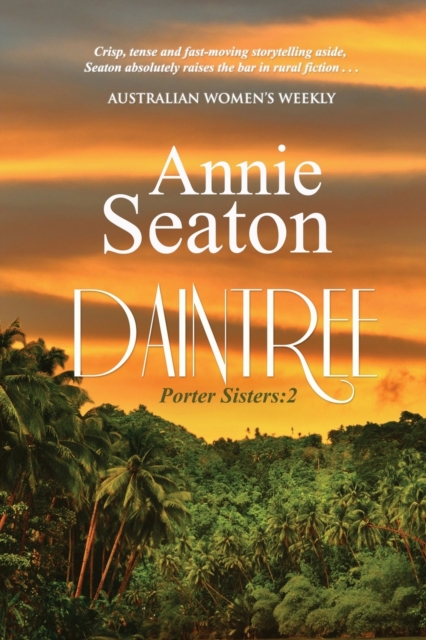 Daintree - Annie Seaton