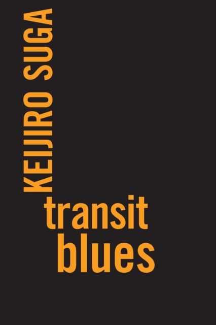 Transit Blues - Keijiro Suga