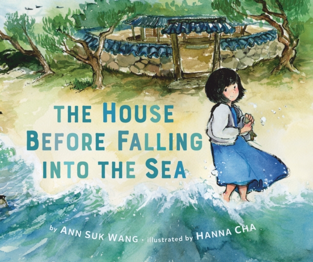 The House Before Falling Into the Sea - Ann Suk Wang