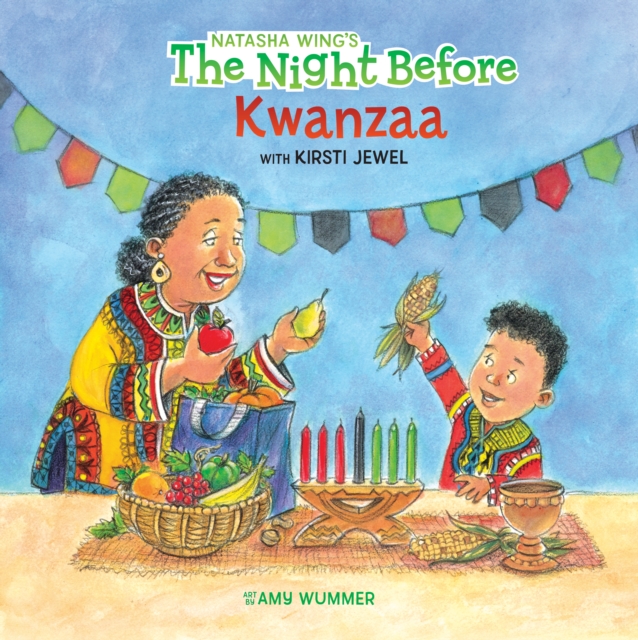 The Night Before Kwanzaa - Natasha Wing