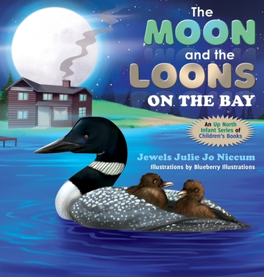 The Moon and the Loons on the Bay - Jewels Julie Jo Niccum