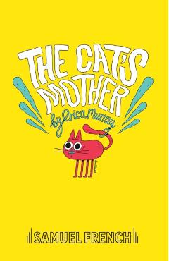 Coperta cărții 'The Cat's Mother - Erica Murray'