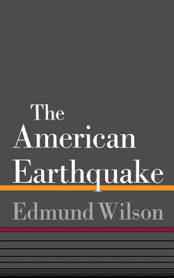 American Earthquake - Edmund Wilson