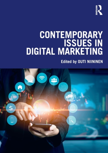 Contemporary Issues in Digital Marketing - Outi Niininen