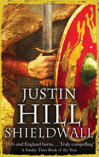 Shieldwall - Justin Hill