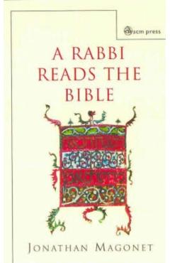Coperta cărții 'A Rabbi Reads the Bible - Jonathan Magonet'