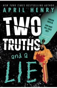 Two Truths and a Lie - April Henry