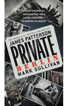 Private Berlin - James Patterson